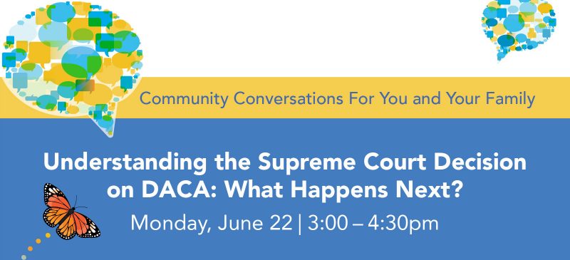 Understanding the Supreme Court Decision on DACA graphic