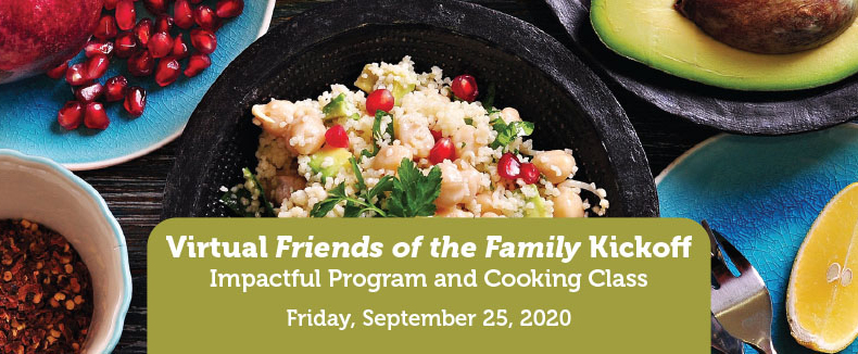 Virtual Friends of the Family Kickoff