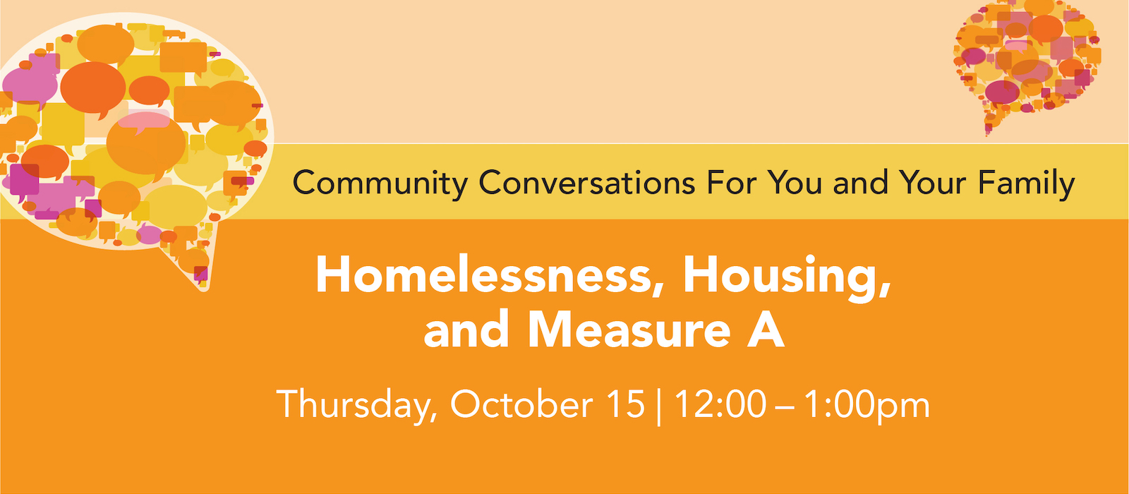 Community Conversation: Homelessness, Housing, and Measure A banner
